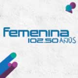 Femenina 102.5 FM en vivo online